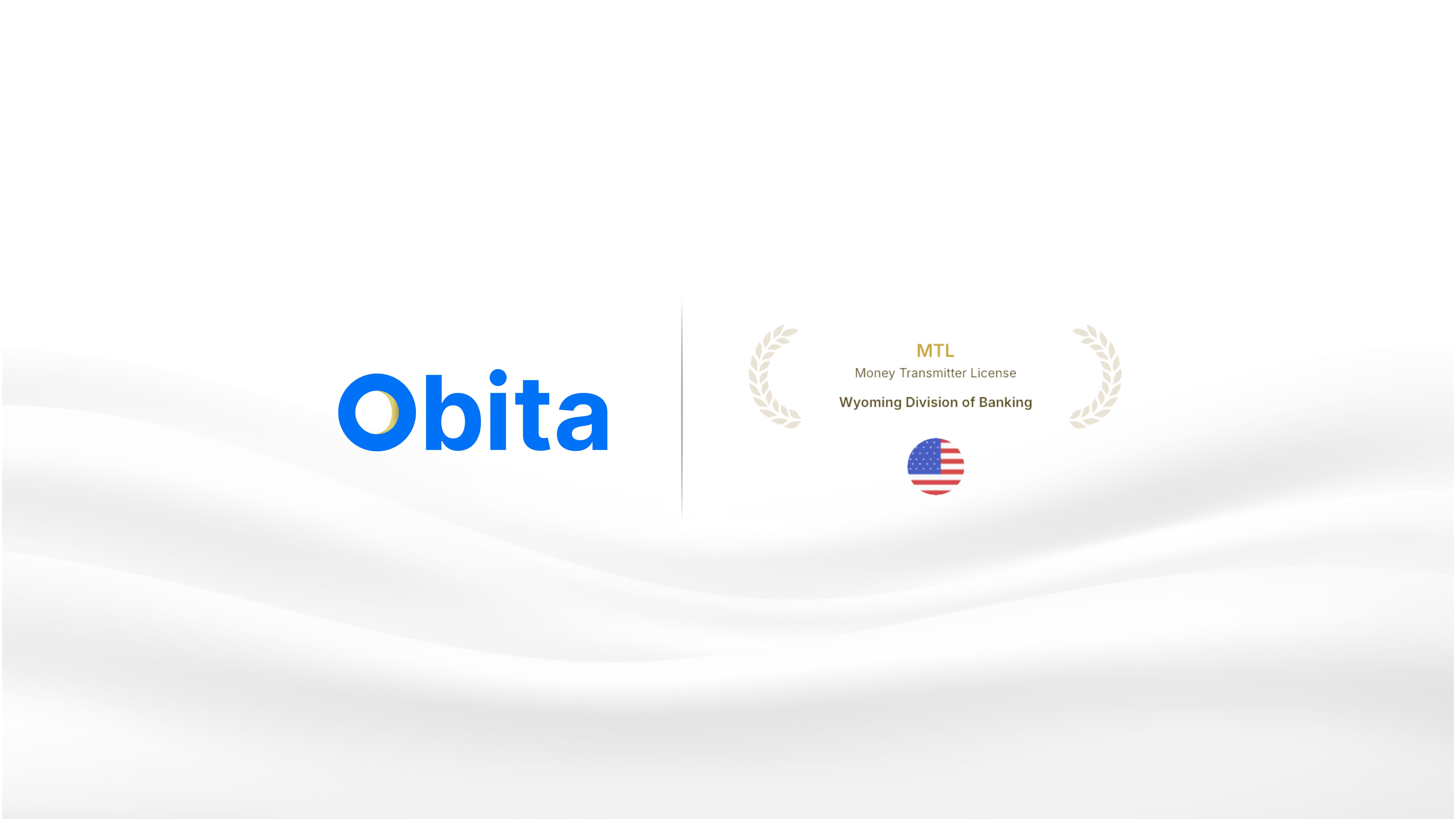 Obita Secures Wyoming MTL, Strengthening Its Global Funds Network